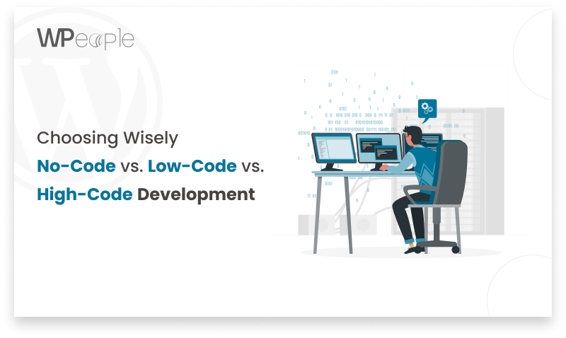 No-Code vs. Low-Code vs. High-Code Platform