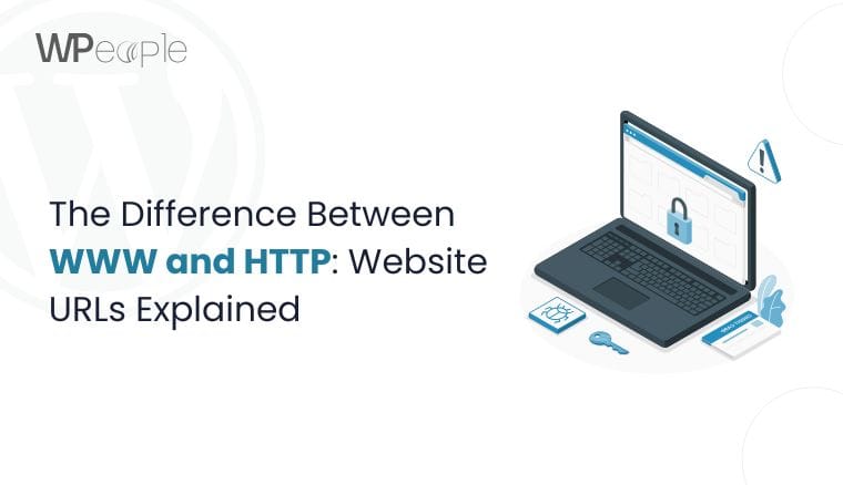 The Difference Between WWW and HTTP Website URLs Explained