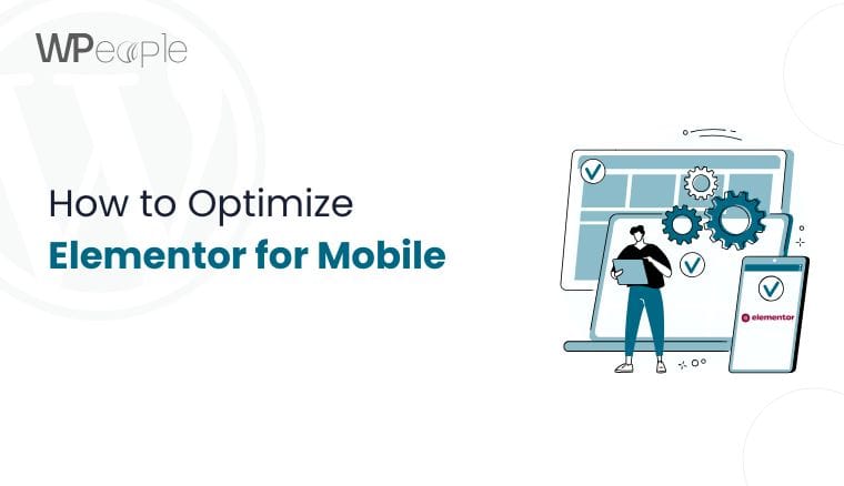 How-to-Optimize-Elementor-for-Mobile