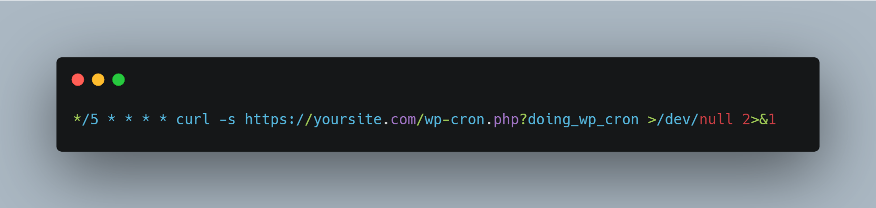 */5 * * * * curl -s https://yoursite.com/wp-cron.php?doing_wp_cron >/dev/null 2>&1